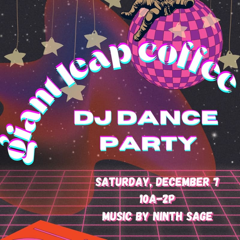 Cover Image for Giant Leap Coffee DJ Dance Party