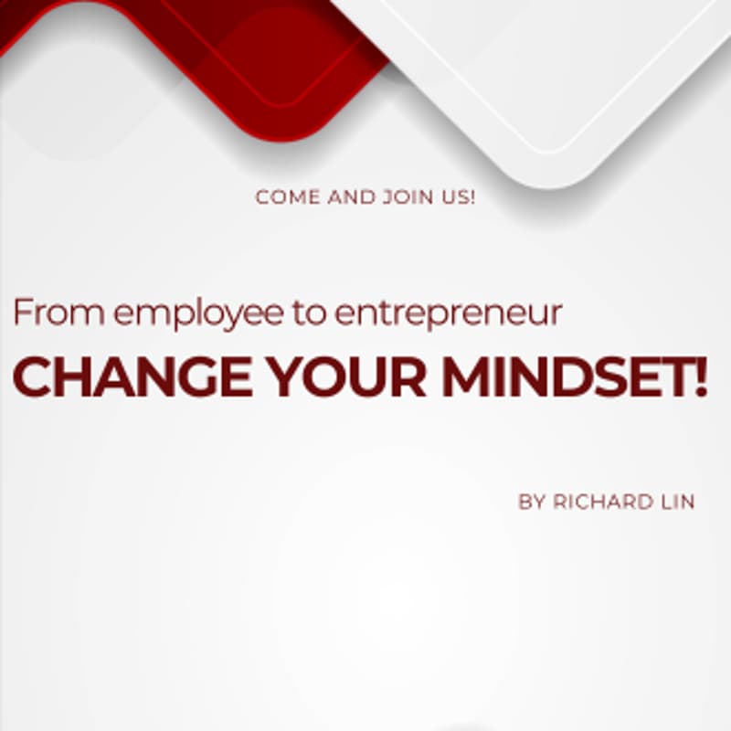 Cover Image for From Employee to Entrepreneur: Change Your Mindset!
