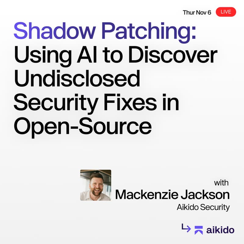 Cover Image for Shadow Patching: Using AI to Discover Undisclosed Security Fixes in Open Source