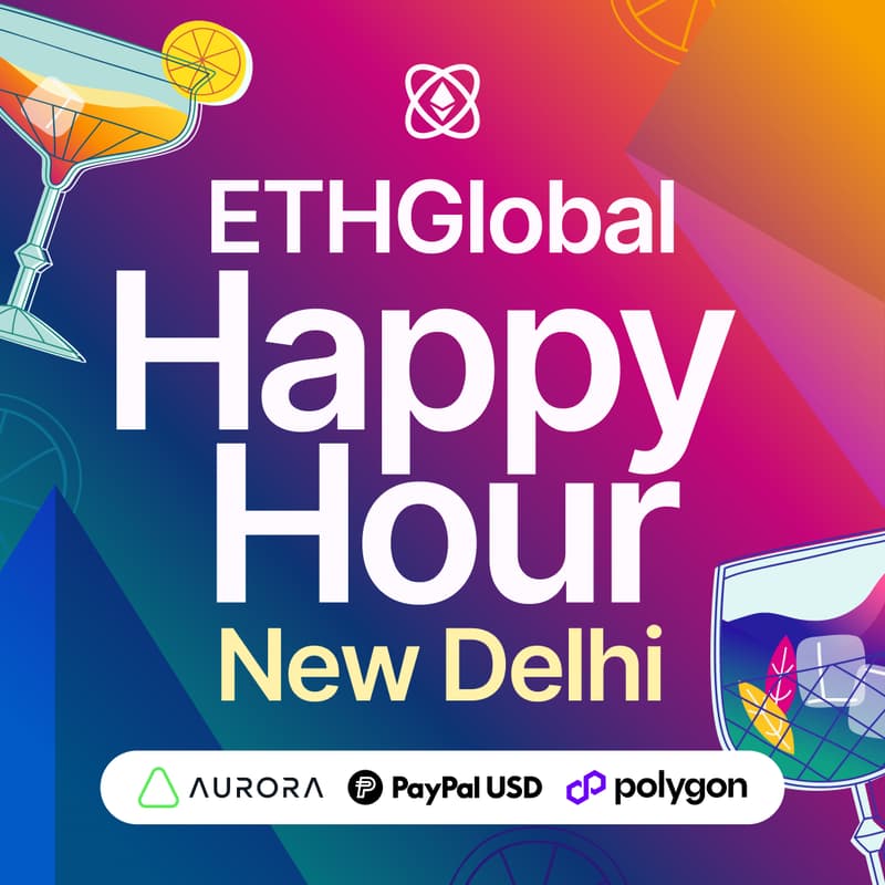 Cover Image for ETHGlobal Happy Hour New Delhi