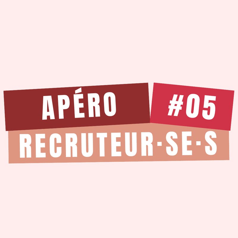 Cover Image for Apéro Recruteur·ses Strasbourg 🥨 | Comment ouvrir les chakras d’un manager/client qui refuse trop vite un candidat ?
