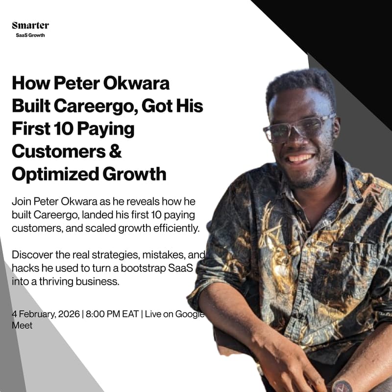 Cover Image for How Peter Okwara Built Careergo, Got His First 10 Paying Customers & Optimized Growth