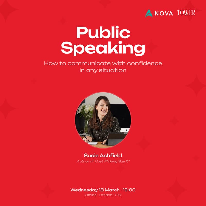 Cover Image for Nova Knowledge: Public Speaking with Susie Ashfield | London