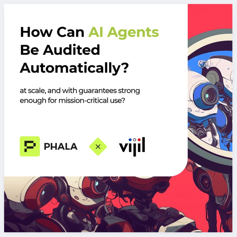 Cover Image for Auditing AI Agents Automatically with Phala and Vijil