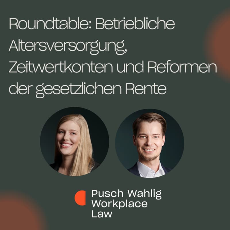 Cover Image for Roundtable: Betriebliche Altersversorgung, Zeitwertkonten und Reformen der gesetzlichen Rente