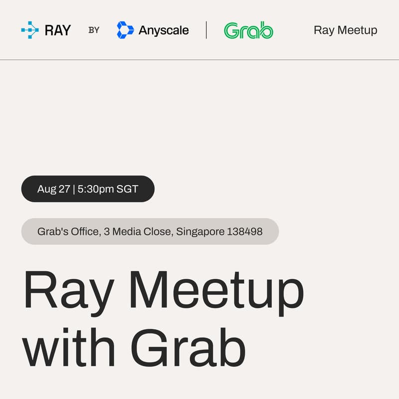 Cover Image for Ray Meetup with Grab