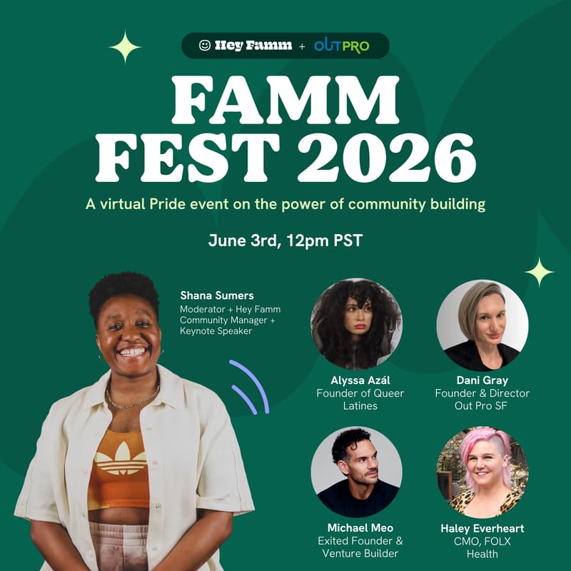 Cover Image for Famm Fest 2026 - A FREE virtual Pride event on the power of community building