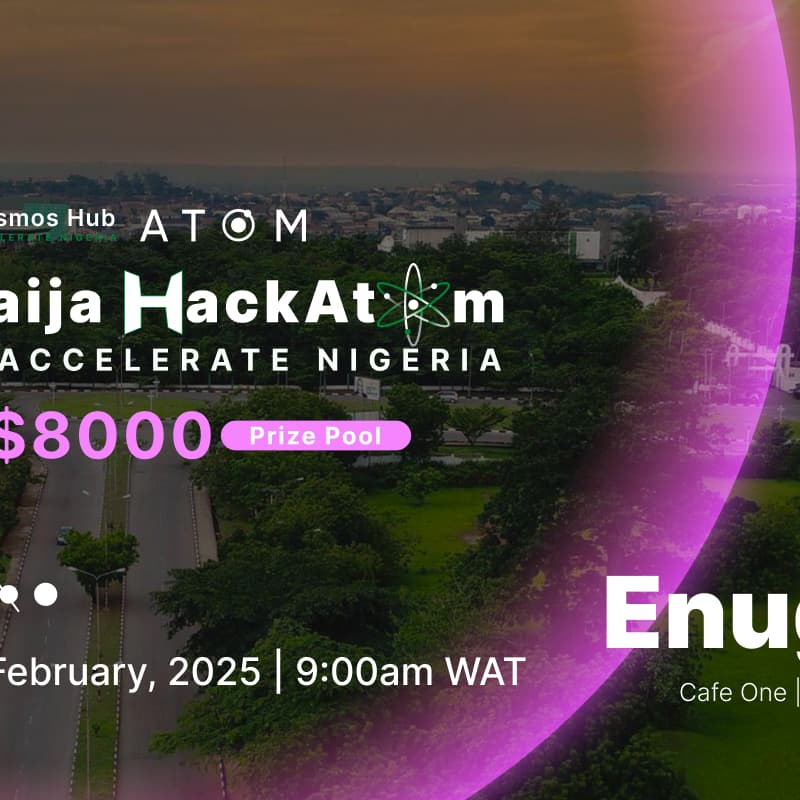 Cover Image for Cosmos Hub - Accelerate Nigeria: Naija HackAtom ENUGU
