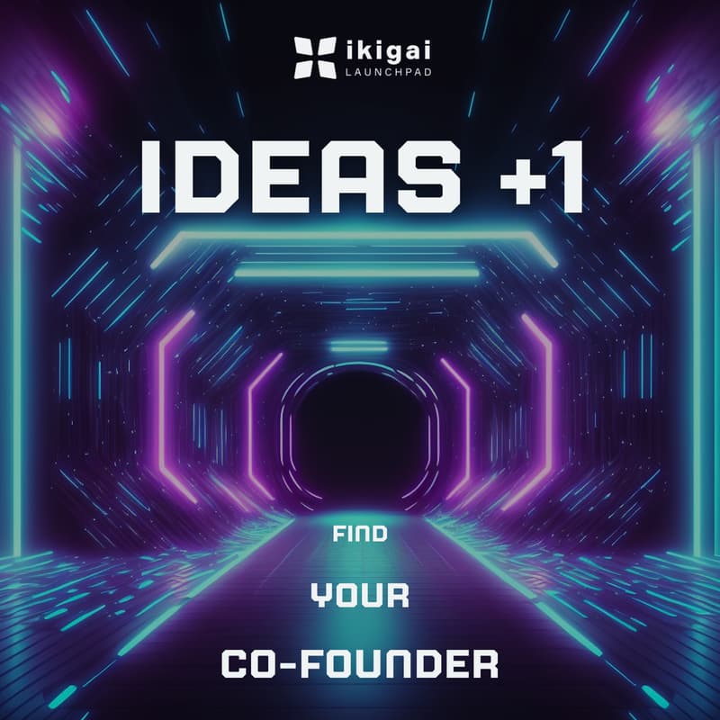 Cover Image for Ideas+1 - by ikigai Launchpad