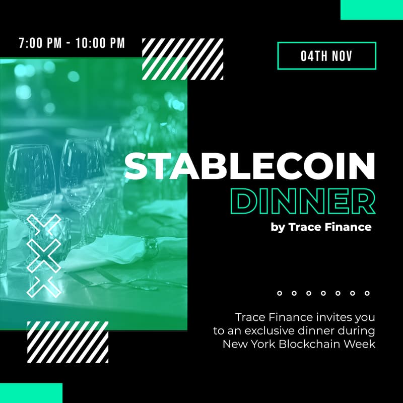 Cover Image for Stablecoin Dinner by Trace Finance