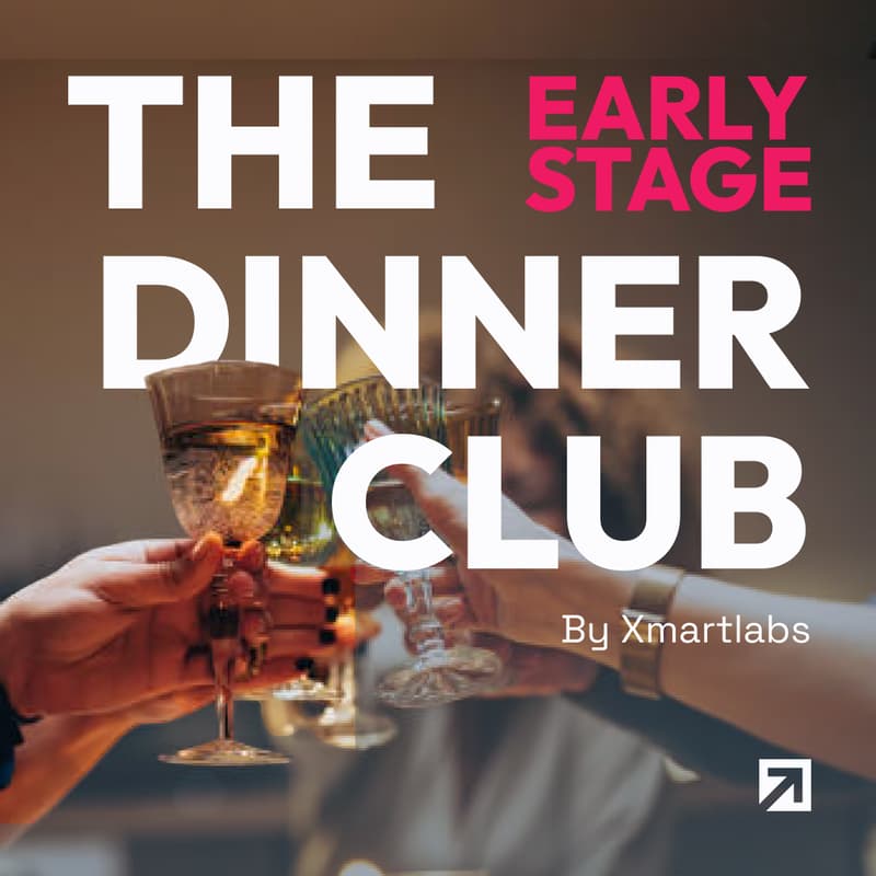 Cover Image for The Early Stage Dinner Club
