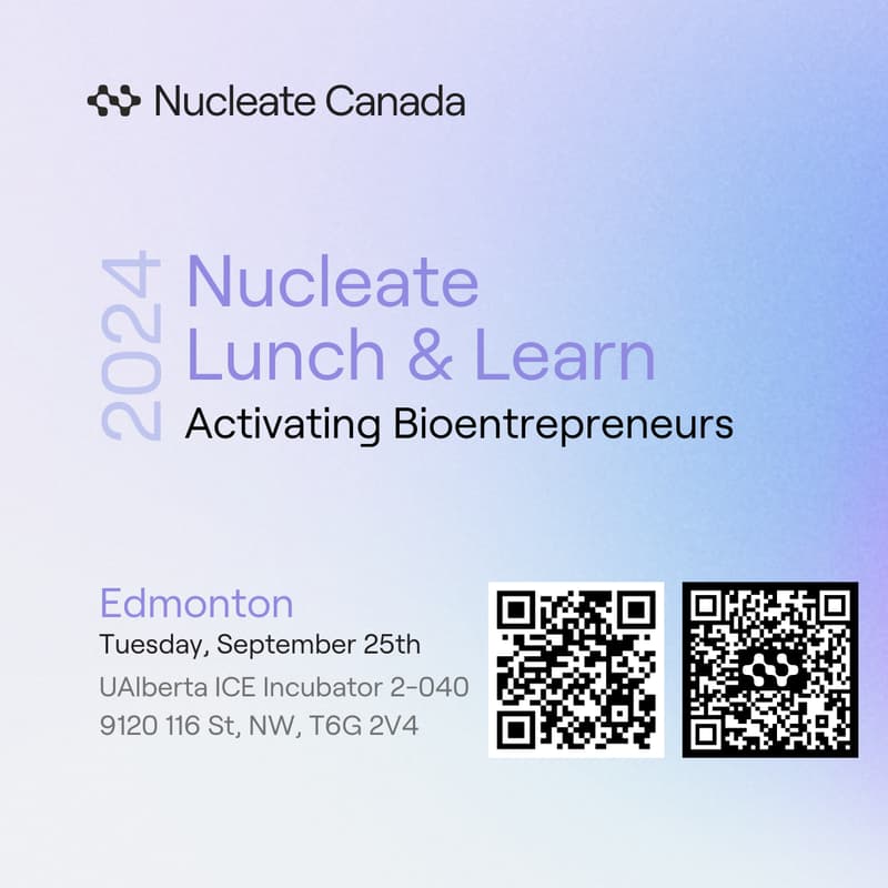 Cover Image for Lunch and Learn with Nucleate Canada: Activating the Next Generation of Bioentrepreneurs