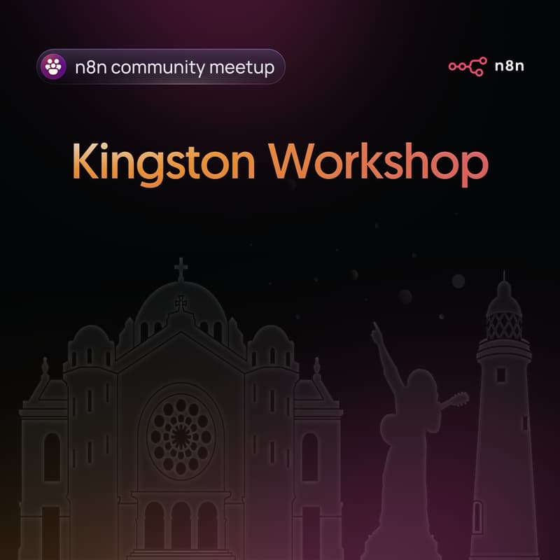Cover Image for n8n Kingston & Caribbean Community - Beginner AI + Automation Workshop (Virtual)