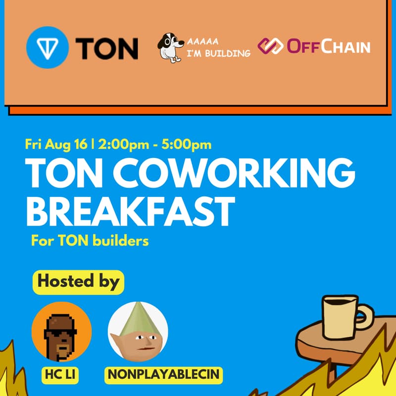 Cover Image for TON Breakfast Taipei ☕️ Coworking with AAAAA I'm Building