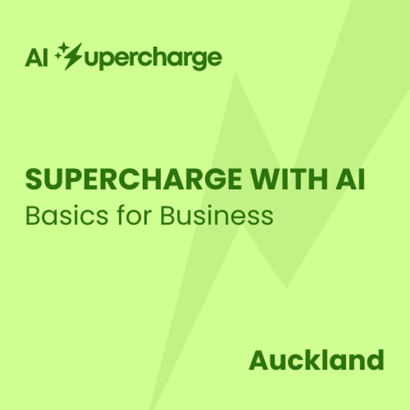 Cover Image for Auckland - Supercharge your Business Productivity with AI