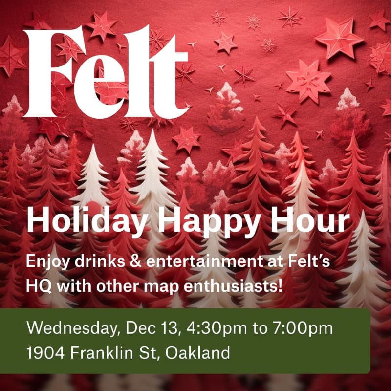 Cover Image for Felt Holiday Happy Hour 🎄