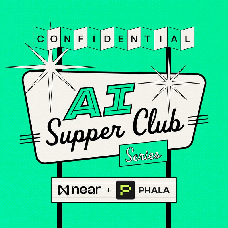Cover Image for Confidential AI Supper Club Series