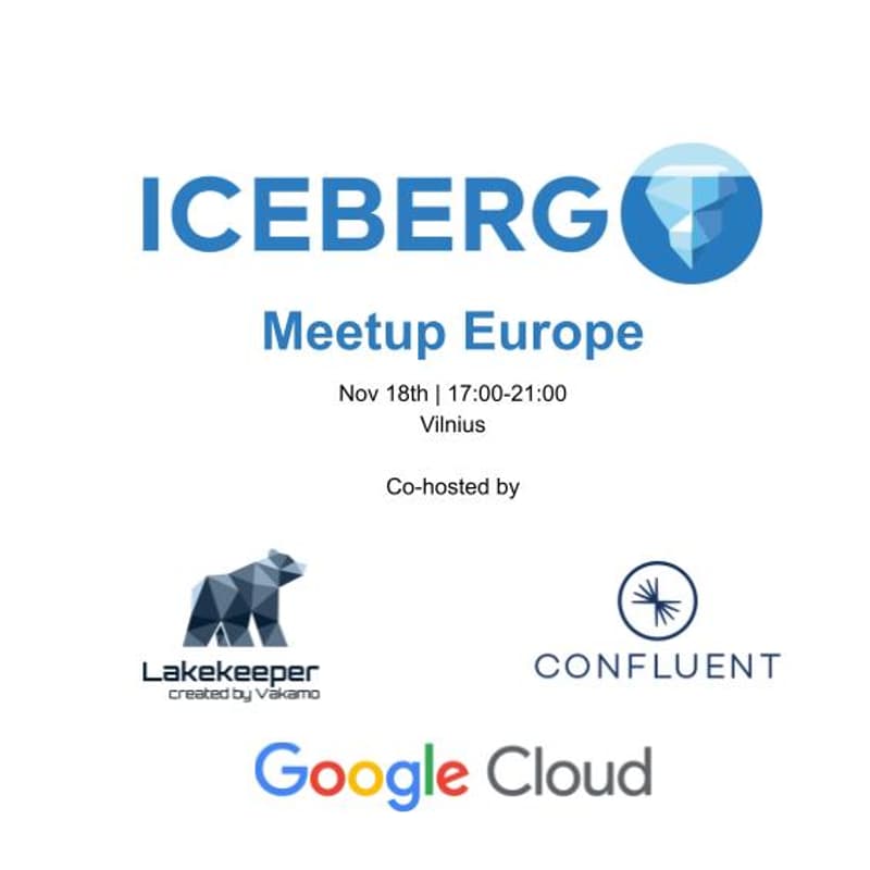 Cover Image for Apache Iceberg™ Europe Community Meetup - Nov 2025 Vilnius Edition