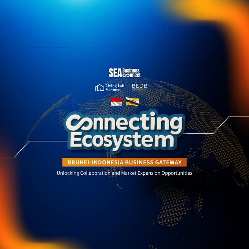Cover Image for Connecting Ecosystem: Brunei-Indonesia Business Gateaway