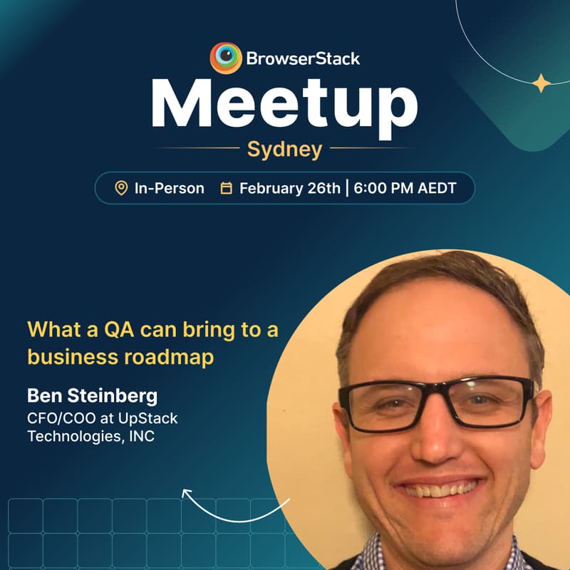Cover Image for BrowserStack QA In-Person Meetup Sydney - February
