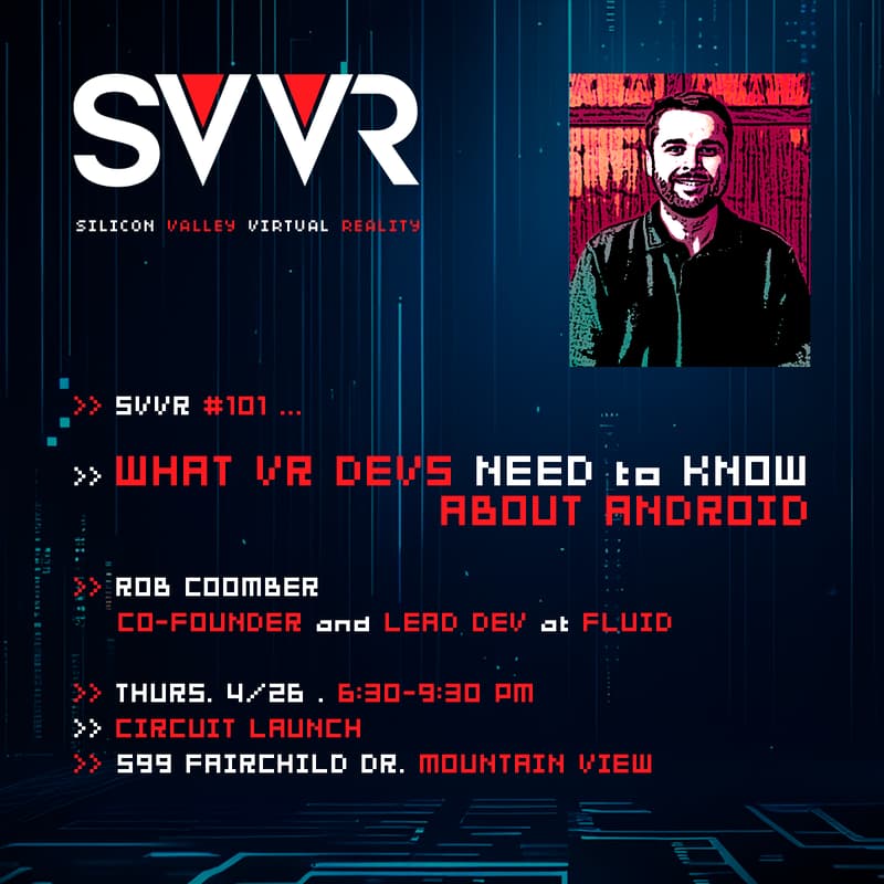 Cover Image for SVVR #101: What VR Devs Need to Know About Android