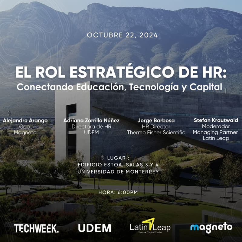 Foto de portada de El Rol estratégico de HR, conectando Educación Tecnología y Capital / UDEM, Magneto & Latin Leap