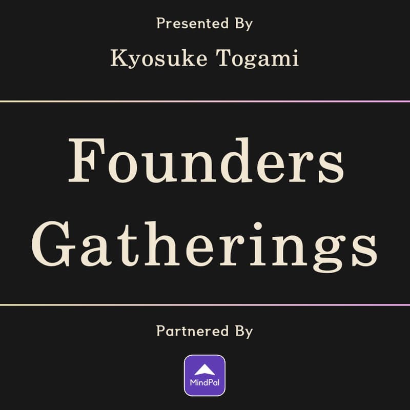 Cover Image for Founders Gatherings
