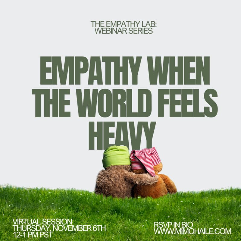 Cover Image for The Empathy Lab: Empathy When the Worlds Feels Heavy