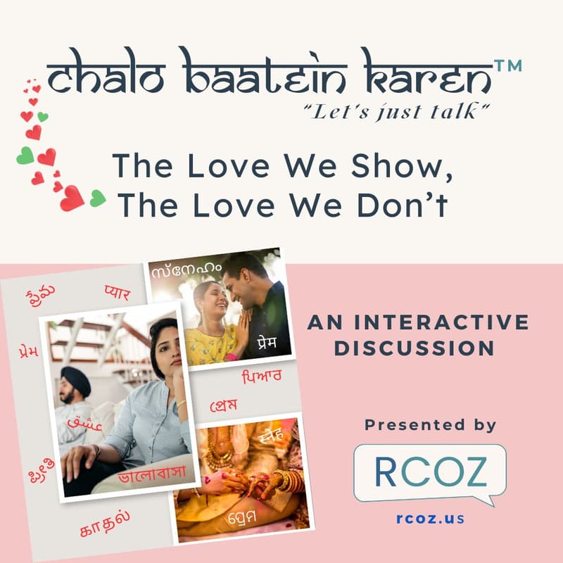 Cover Image for Chalo Baatein Karen (“Let’s just talk”) - A Discussion Series: The Love We Show, The Love We Don’t
