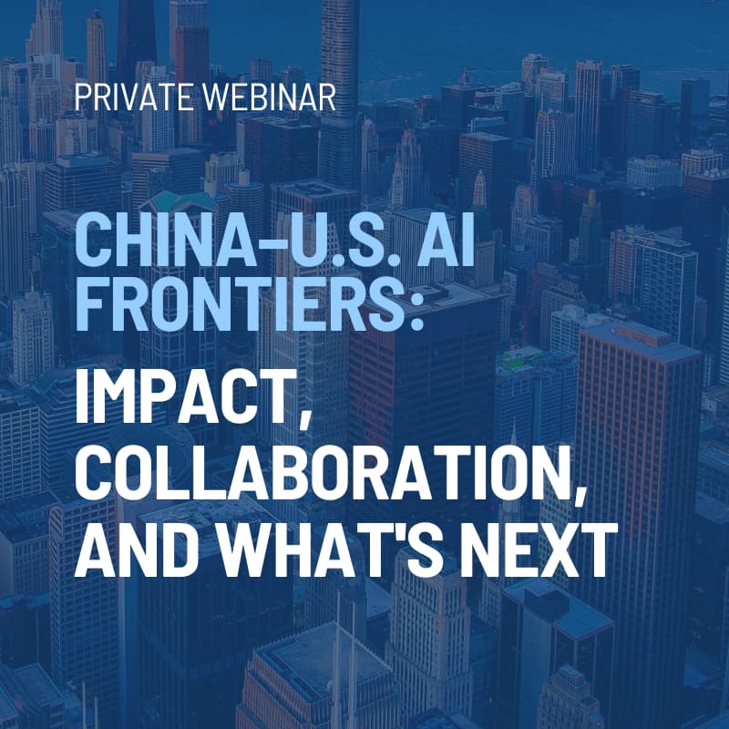 Cover Image for China–U.S. AI Frontiers: Impact, Collaboration, and What's Next