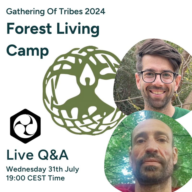 Cover Image for Q&A Forest Living Camp at Gathering Of Tribes 2024