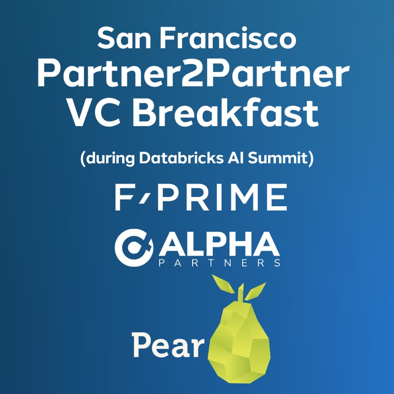 Cover Image for Partner2Partner Breakfast Hosted by F-Prime, Pear VC & Alpha Partners