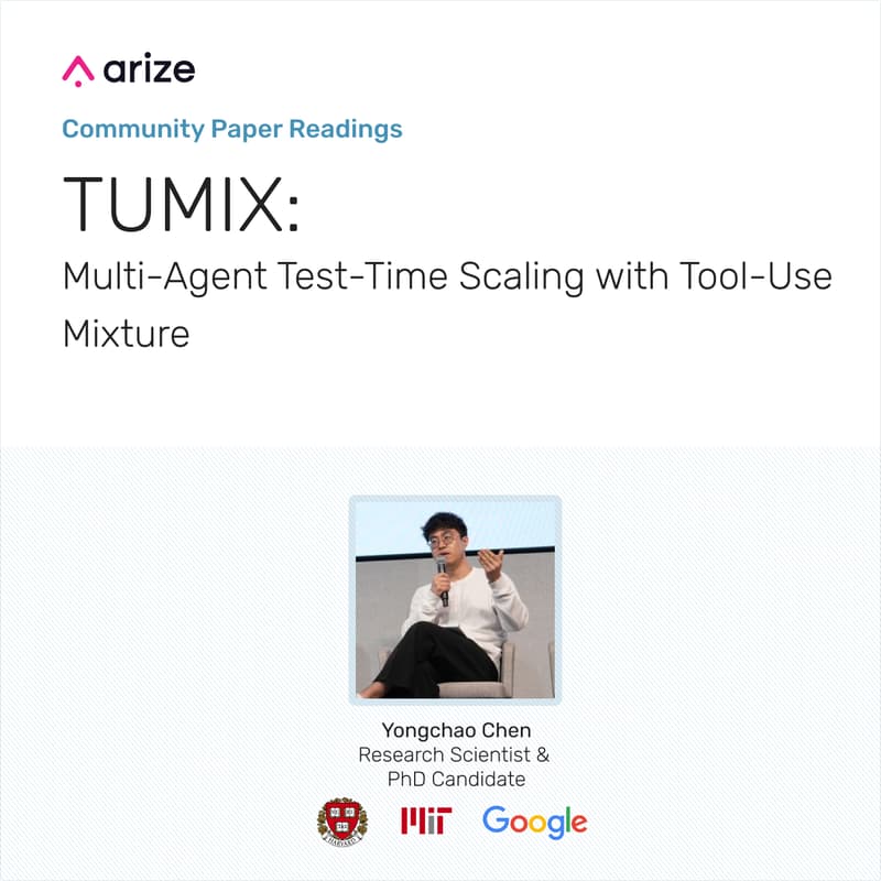 Cover Image for Community Paper Reading - TUMIX: Multi-Agent Test-Time Scaling with Tool-Use Mixture