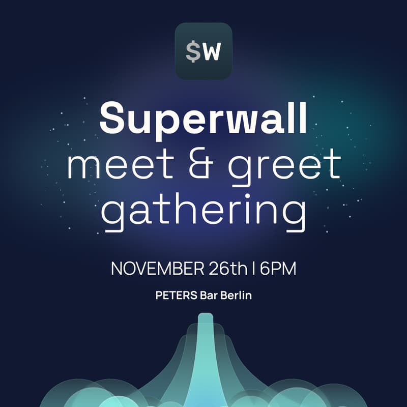 Cover Image for Superwall Meet & Greet ✨