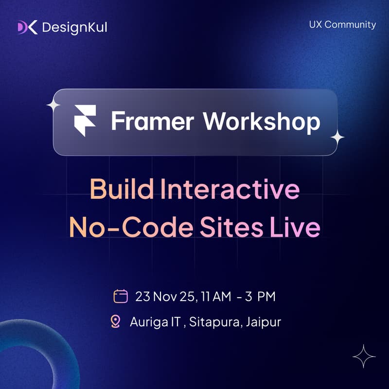 Cover Image for Framer Workshop : Build Interactive No-code Websites