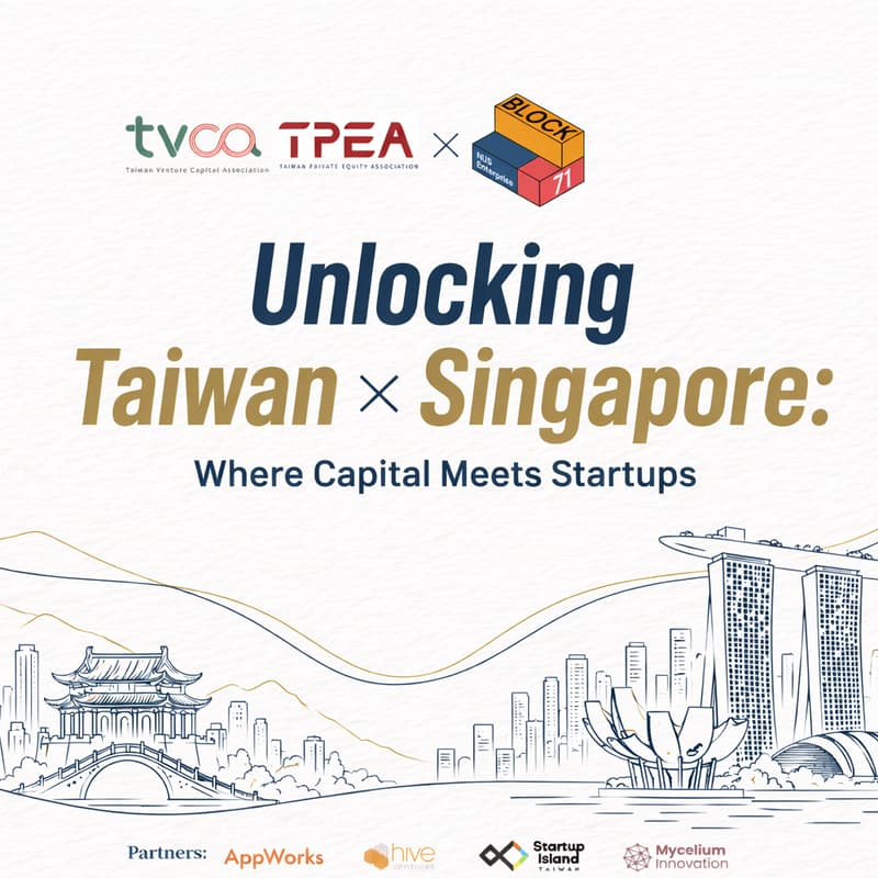 Cover Image for Unlocking Taiwan × Singapore: Where Capital Meets Startups