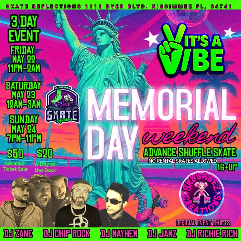 Cover Image for Memorial Day Weekend - It's a VIBE! 🎉🛼