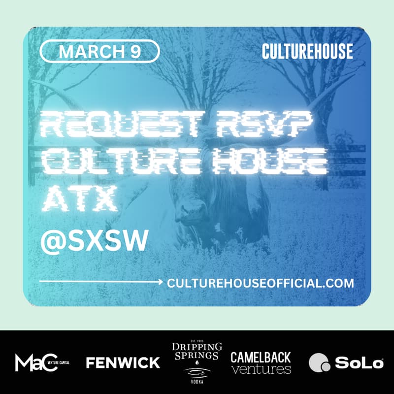 Cover Image for Culture House ATX @ SXSW - VIP Guest