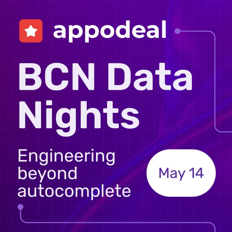 Cover Image for BCN Data Nights @ Appodeal, 5th edition