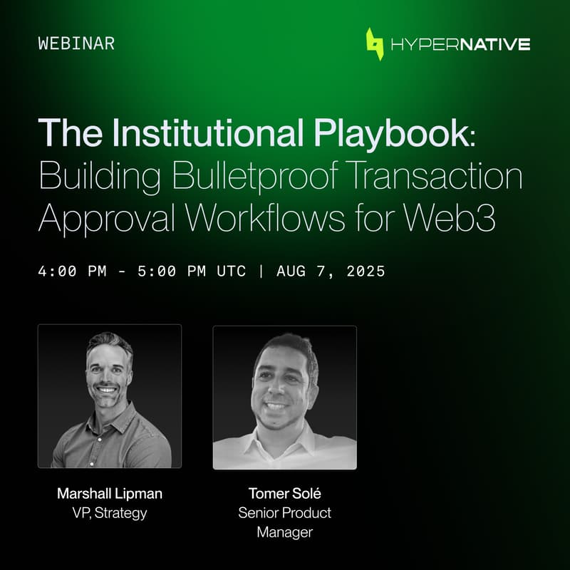 Cover Image for The Institutional Playbook: Building Bulletproof Transaction Approval Workflows for Web3