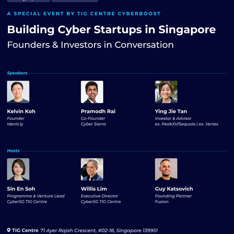 Cover Image for Building Cyber Startups in Singapore - Founders & Investors in Conversation