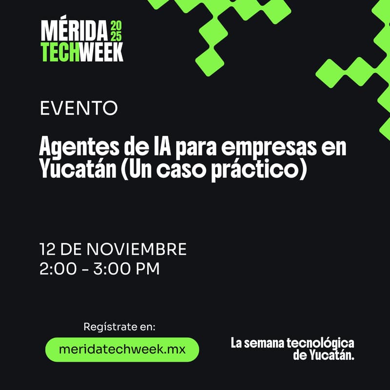 Foto de portada de Agentes de IA para empresas en Yucatán (Un caso práctico)