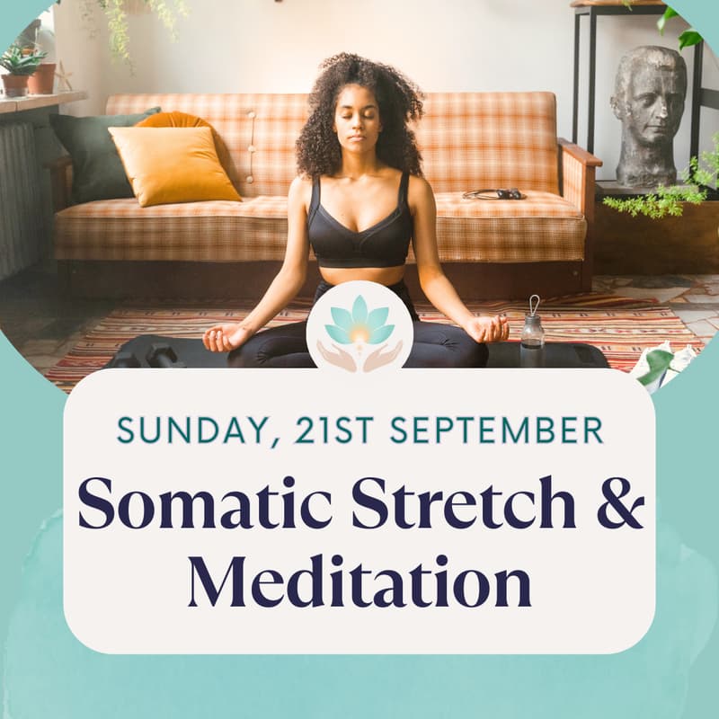 Cover Image for Somatic Stretch & Meditation