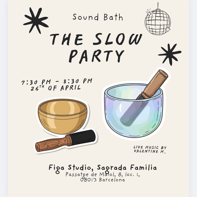 Cover Image for 🪩✨ Sound Bath Journey - The Slow Party.