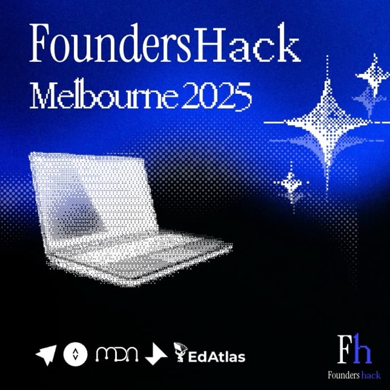 Cover Image for FoundersHack Melbourne 2025