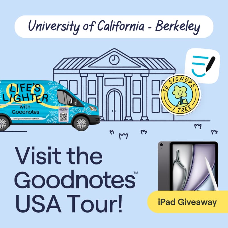 Cover Image for Don't Miss Out: Goodnotes at University of California - Berkeley