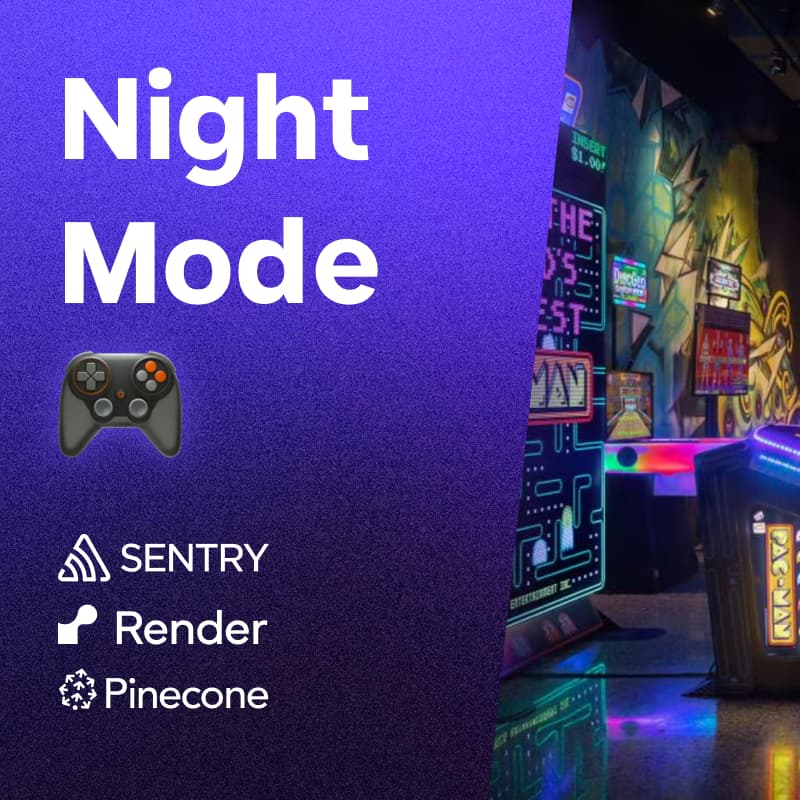 Cover Image for Night Mode: Level Up with Sentry, Render & Pinecone
