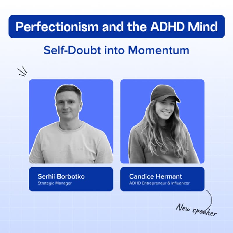 Cover Image for Perfectionism and the ADHD Mind: Turning Self-Doubt into Momentum