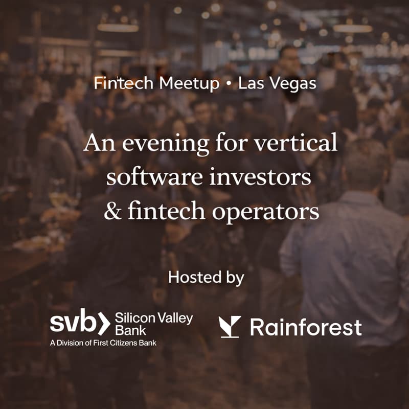 Cover Image for Fintech Meetup: Vertical Software & Embedded Fintech Drinks