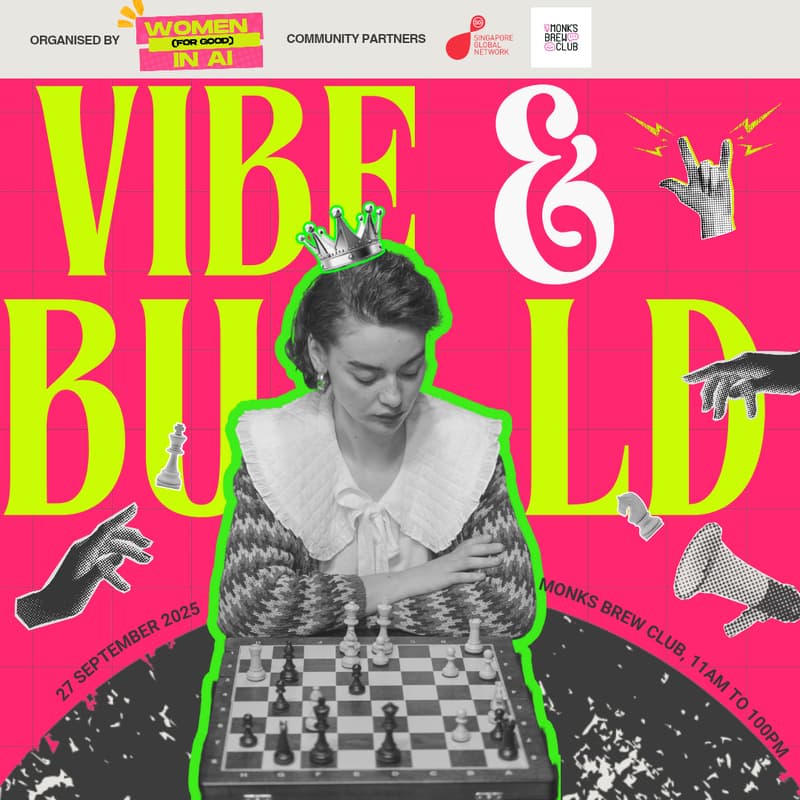 Cover Image for Women In AI (for Good): Vibe and Build with intention ✨️